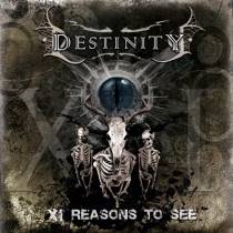 Destinity : XI Reasons to See